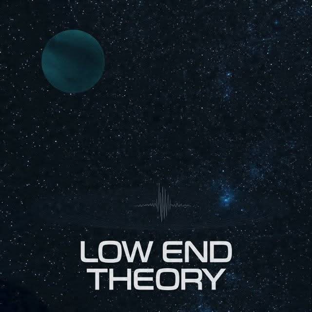 Low End Thoery